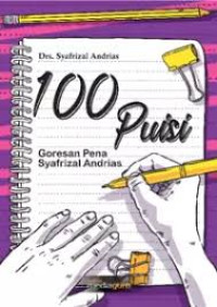 Image of 100 Puisi : Goresan Pesan Syafrizal Andrias