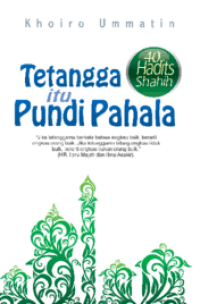 Image of 40 Hadist Shahid : Tetangga itu Pundi Pahala
