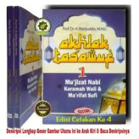 Image of Akhlak Tasauf 1 : Mukjizat Nabi Karamah Wali & Ma'rifat Sufi