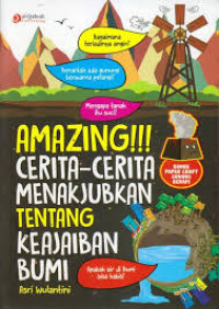 Image of Amazing!!! Cerita-Cerita Menakjubkan Tentang Keajaiban Bumi