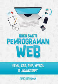 Image of BUKU SAKTI PEMOGRAMAN WEB : HTML, CSS,PHP,MYSQL,& JAVASCRIPT
