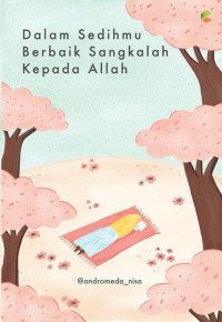 Image of Dalam Sedihmu Berbaik Sangkalah Kepada Allah