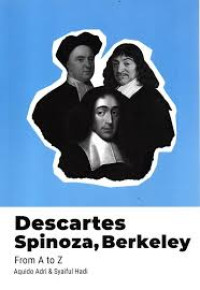 Image of Descartes Spinoza, Berkeley : From A to Z