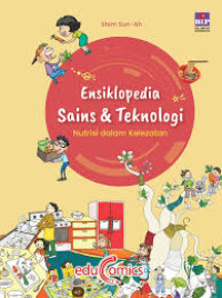 Image of Ensiklopedia Sains & Teknologi: Nutrisi Dalam Kelezatan