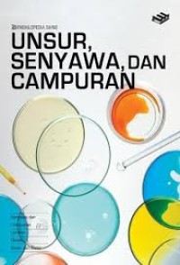 Image of Ensiklopedia Sains Unsur, Senyawa, dan Campuran