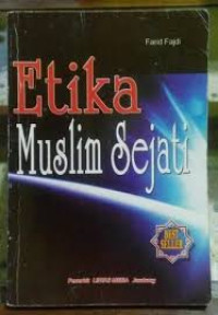 Image of Etika Muslim Sejati