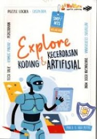 Image of Explore Koding dan Kecerdasan Artifisial : SMP/MTs Kelas VIII