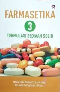 Image of FARMASETIKA 3 : Formulasi Sediaan Solid
