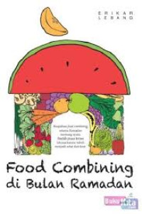 Image of Food Combining di Bulan Ramadan