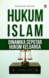 Image of Hukum Islam : dinamika seputar hukum keluarga