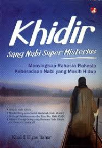 Image of Khaidir :Sang Nabi Super Misterius