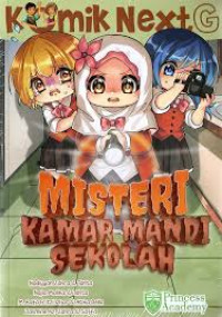 Image of Komik Next G : Misteri Kamar Mandi Sekolah