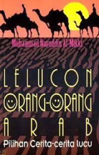 Image of Lelucon orang-orang Arab : pilihan cerita-cerita lucu