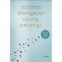 Image of Mengejar Ujung Pelangi