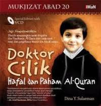 Image of Mukjizat Abad 20 : Doktor Cilik Hafal Dan Paham Al-Qur'an