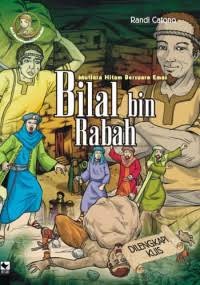 Image of Mutiara Hitam Bersuara Emas : Bilal Bin Rabah