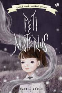 Image of Peti Misterius : Weird and Wicked Series