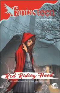 Image of Red Riding Hood : Aku melihatnya dalam wujud yang mengerikan