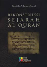 Image of Rekonstruksi Sejarah Al-Qur'an