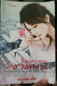 Image of RENDEZVOUS DI KOYOMIZU