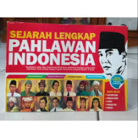 Image of Sejarah Lengkap Pahlawan Indonesia