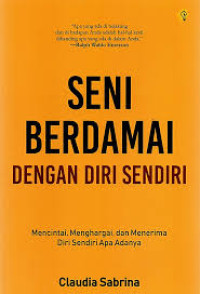 Image of Seni Berdamai Dengan Diri Sendiri