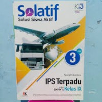 Image of Solatif : IPS Terpadu Kelas IX