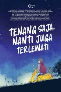 Image of Tenang Saja, Nanti Juga Terlewati