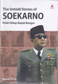 Image of The Untold Stories of SOEKARNO
