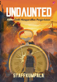 Image of UNDAUNTED: Ketika Cinta Mensyaratkan Pengorbanan